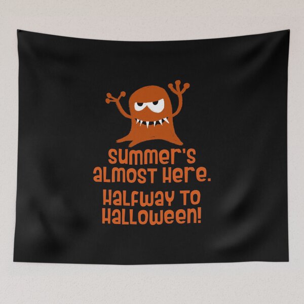 Item preview, summer is almost here. halfway to halloween - funny monster designed and sold by kobyakov.