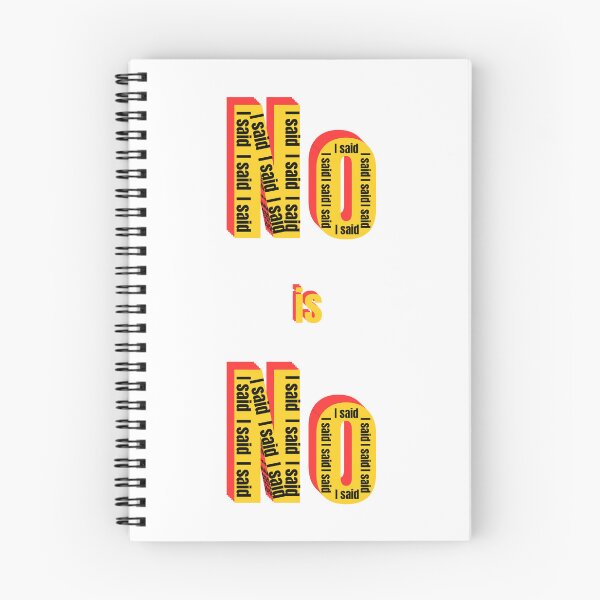 Item preview, NO is NO – Bold Yellow Text Design designed and sold by MrDDesigns.