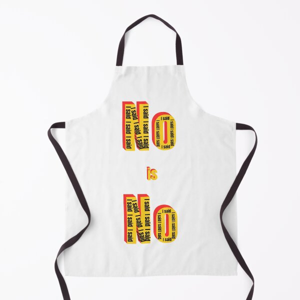 Item preview, NO is NO – Bold Yellow Text Design designed and sold by MrDDesigns.