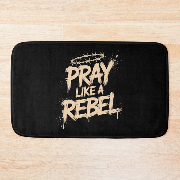 Item preview, Pray Like a Rebel designed and sold by SignumShop.