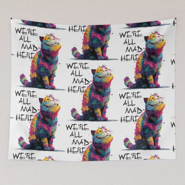 Item preview, We’re All Mad Here (But I’m the Tour Guide)" – Trippy Cheshire Vibes for the Wonderfully Weird designed and sold by Ignorant-Artist.