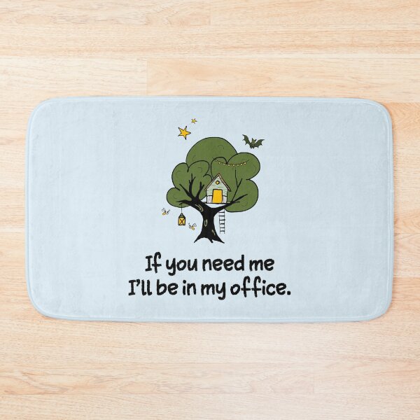 Item preview, if you need me i'll be in my office - peaceful treehouse illustration designed and sold by kobyakov.