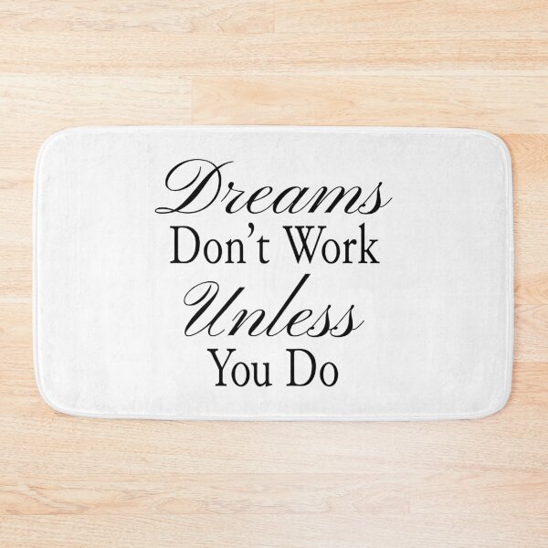 Item preview, Dreams Don’t Work Unless You Do - Motivational Quote for Hardworking Dreamers designed and sold by Soaring Eagle.