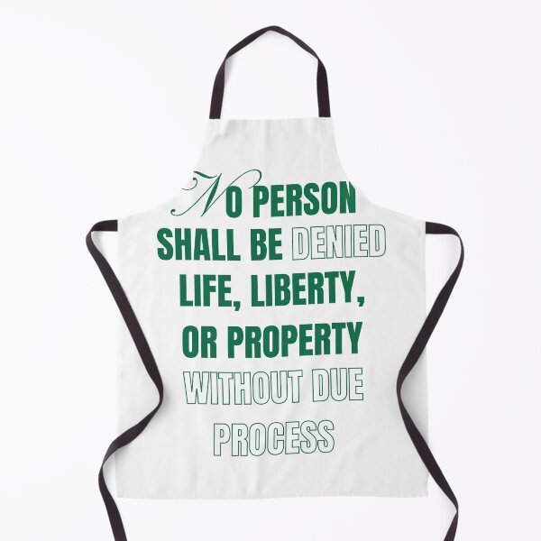 Item preview, Defend Due Process Design: Life, Liberty, Property designed and sold by leftyshirts.