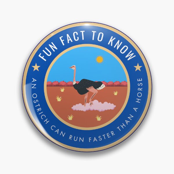 Item preview, Fun fact to know An ostrich can run faster than a horse designed and sold by fev-rocks.