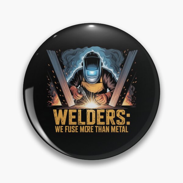 Item preview, Welders: We Fuse More Then Metal Gift for Welders designed and sold by teevoxx.