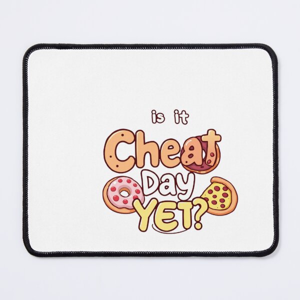 Item preview, Is It Cheat Day Yet? designed and sold by HypeTheTrophy.