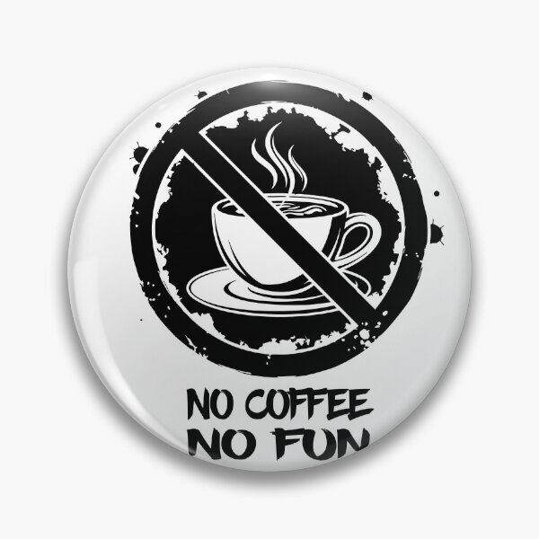 Item preview, No Coffee, No Fun - Grunge Style Vector Illustration designed and sold by AFernandesDSG.