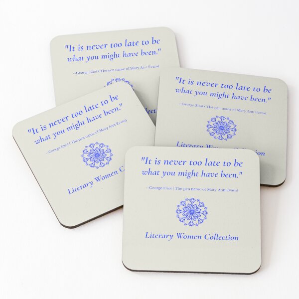 Item preview, It Is Never Too Late – George Eliot Quote designed and sold by Novel Works Studio.
