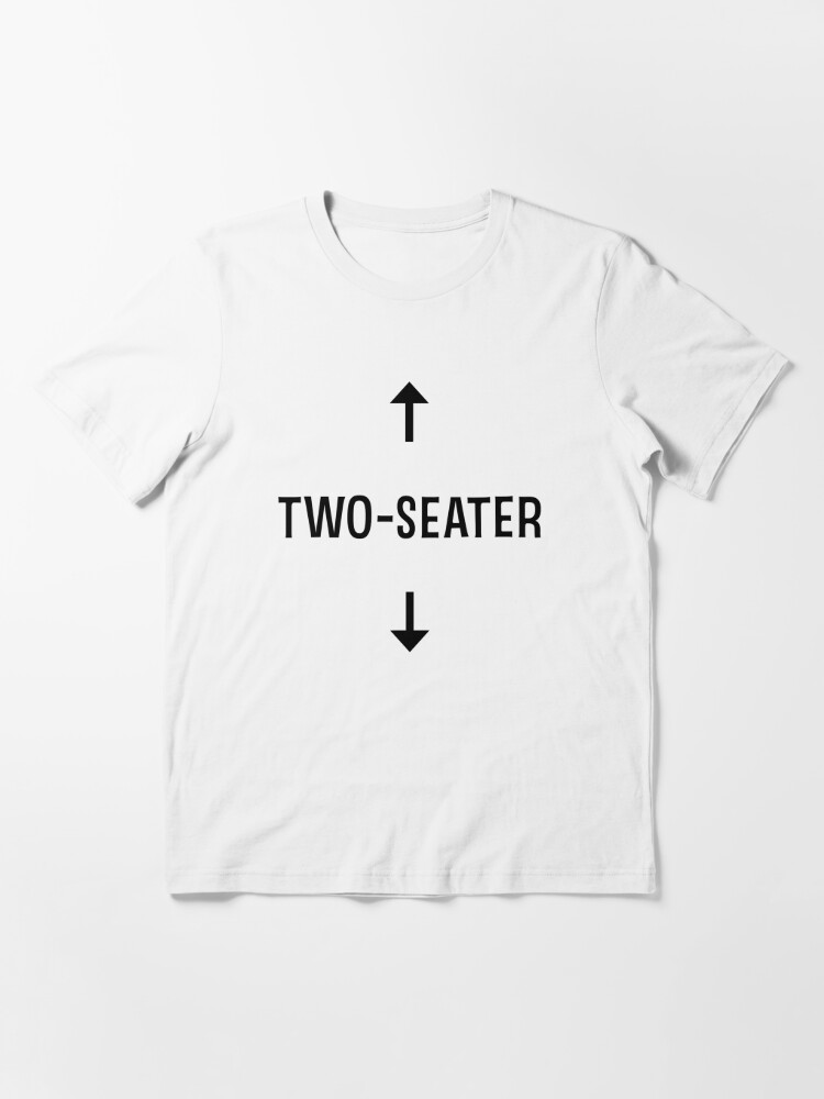 2 seater t shirt