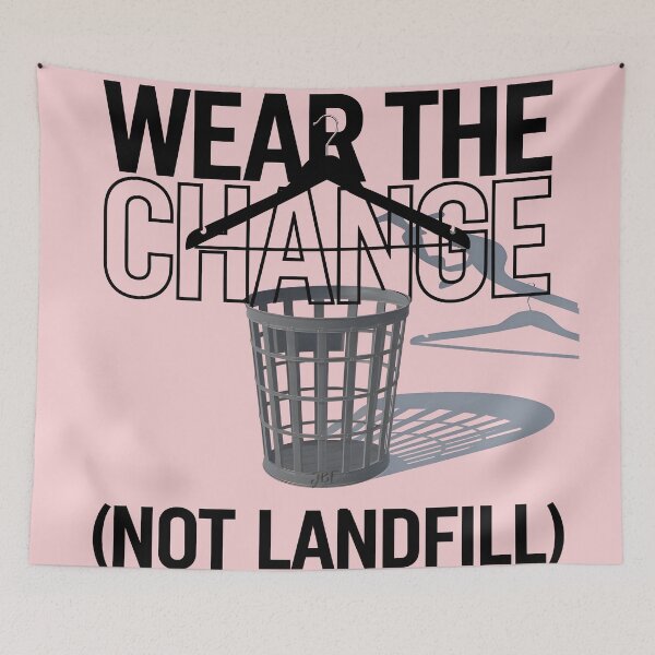 Item preview, wear the change not landfill designed and sold by jbfart.