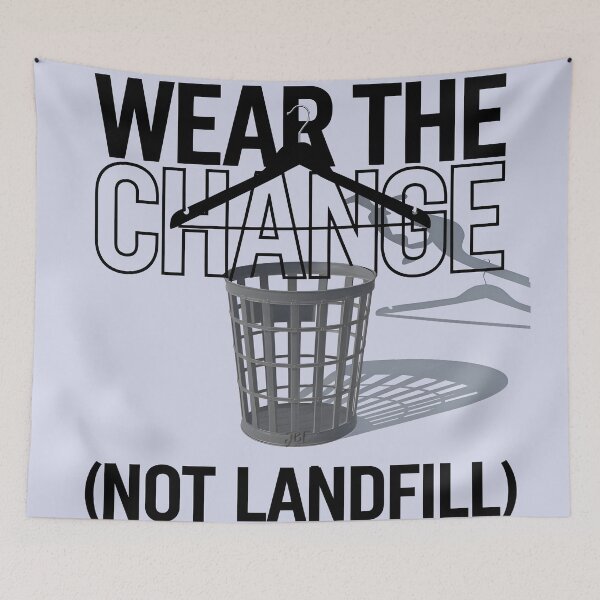 Item preview, wear the change not landfill designed and sold by jbfart.
