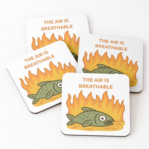 Item preview, The Air Is Breathable – Dying Fish Environmental Sa designed and sold by PosterFuel.