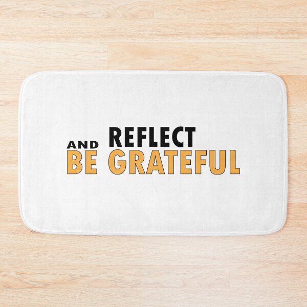 Item preview, Reflect and Be Grateful designed and sold by Positive Mindzet!.