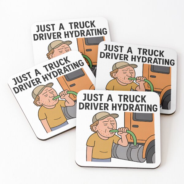 Item preview, Just a Truck Driver Hydrating – Fuel Hose Funny designed and sold by PosterFuel.