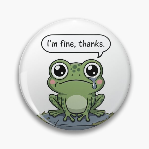 Item preview, I’m Fine Thanks – Sad Frog in a Bow Tie designed and sold by graphicPen.