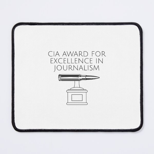 Item preview, CIA Award for Excellence In Journalism designed and sold by leftyshirts.