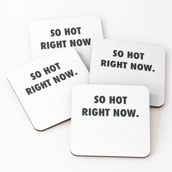 Item preview, So Hot Right Now (black text) designed and sold by BlendedFamily.