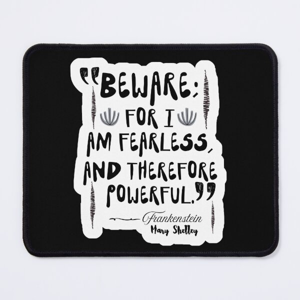 Item preview, Fanfic Frankenstein Mary Shelley Literary Quote designed and sold by Renata Illustrata.