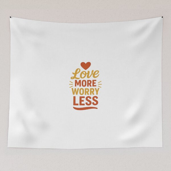 Item preview, Love More Worry Less designed and sold by DigitalGemArt.