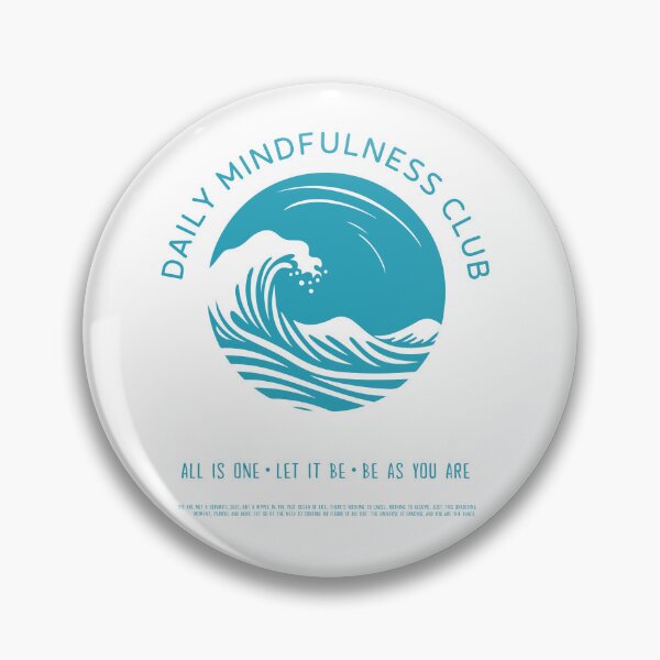 Item preview, Daily Mindfulness Club - Be As You Are designed and sold by ArtbyShamash.