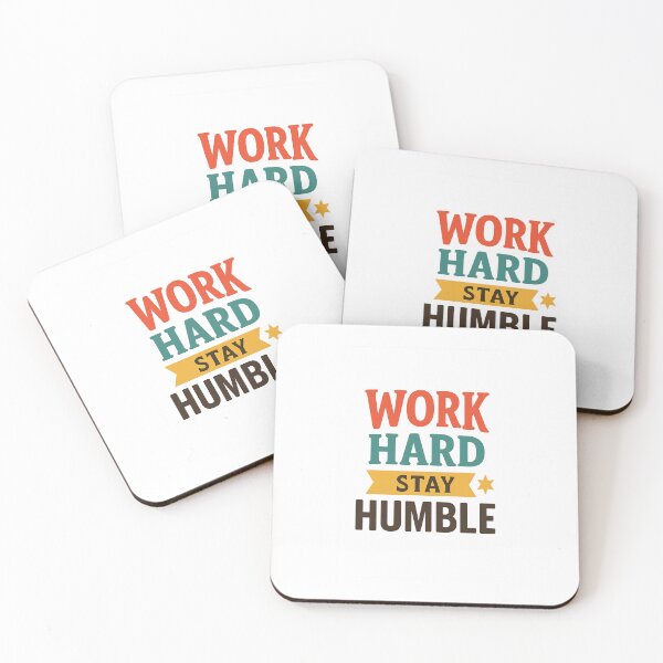 Item preview, Work Hard Stay Humble designed and sold by DigitalGemArt.