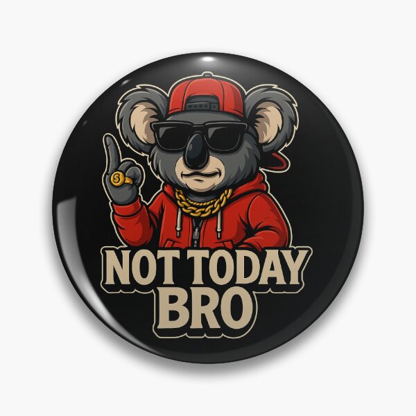 Item preview, Gangsta Koala "Not Today, Bro" | Funny Cartoon T-Shirt Design designed and sold by Andrejopt2014.
