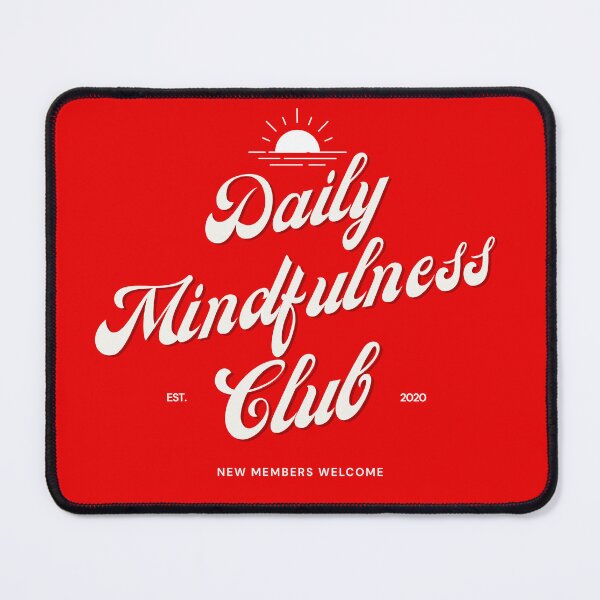 Item preview, Daily Mindfulness Club - Good Morning designed and sold by ArtbyShamash.