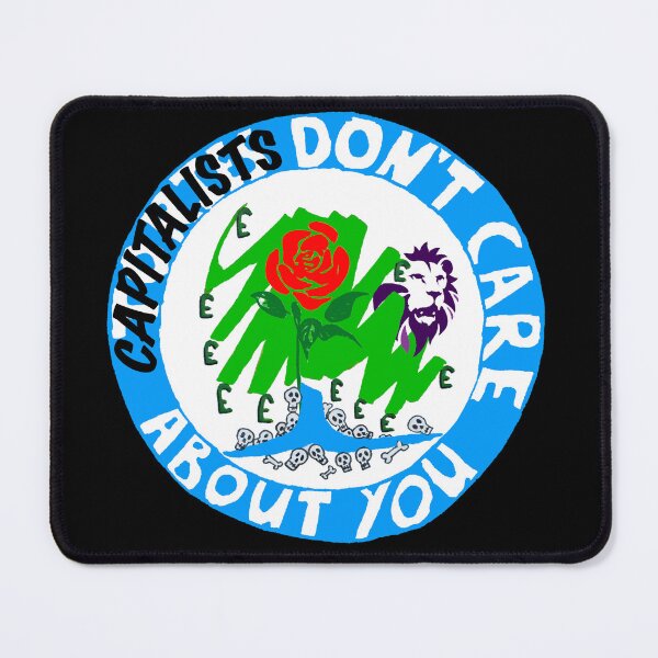 Item preview, Capitalists Don't Care designed and sold by BryonyMayArt.