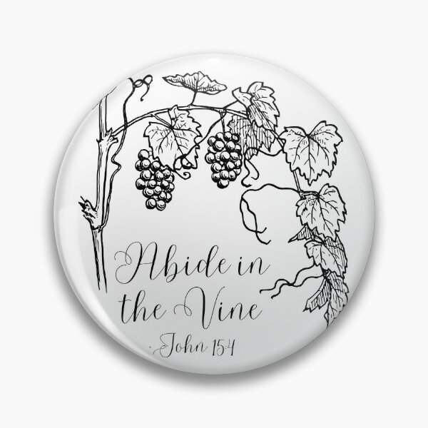 Item preview, Abide in the Vine John 15:4 Design – PrairiePulseCo designed and sold by PrairiePulseCo.