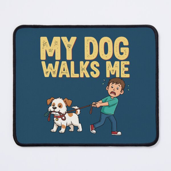 Item preview, My Dog Walks Me designed and sold by Amir Faysal.