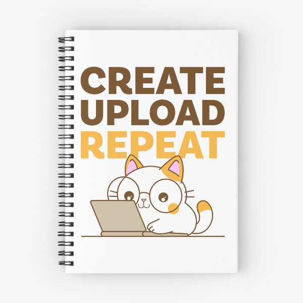 Item preview, Create Upload Repeat – Kawaii Cat with Laptop for Creators designed and sold by NiceHatHarry.