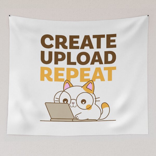Item preview, Create Upload Repeat – Kawaii Cat with Laptop for Creators designed and sold by NiceHatHarry.