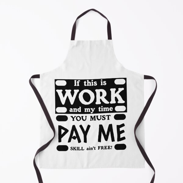 Item preview, Pay Me Skill Ain't Free (Light Designs) designed and sold by potluck.