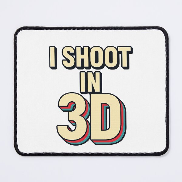 Item preview, I SHOOT IN 3D designed and sold by StarPick80.