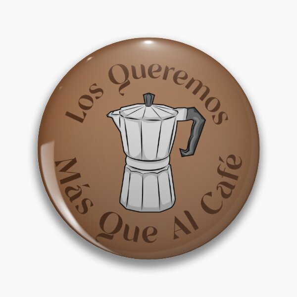 Item preview, Asamblea Especial 2025 Pin "Los queremos más que al café" designed and sold by poppypaperworks.