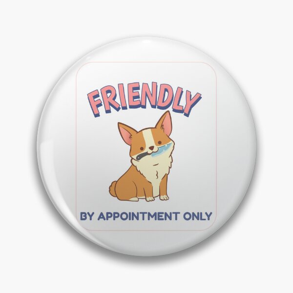 Item preview, FRIENDLY BY APPOINTMENT ONLY designed and sold by TeeezShirtz.
