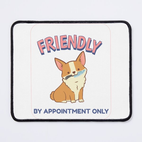 Item preview, FRIENDLY BY APPOINTMENT ONLY designed and sold by TeeezShirtz.