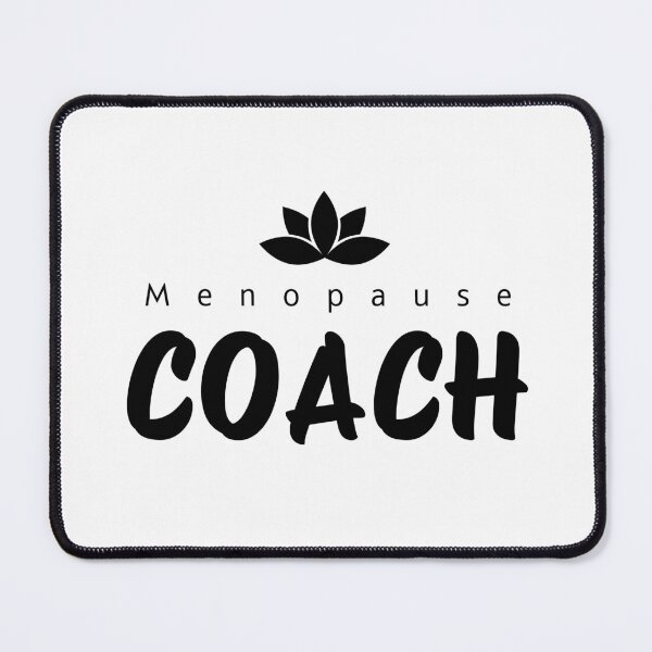 Item preview, Menopause Coach designed and sold by Anniko Art Studio.
