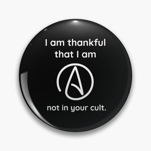 Item preview, I am thankful that I am not in your cult.  designed and sold by Rachel the Artist .