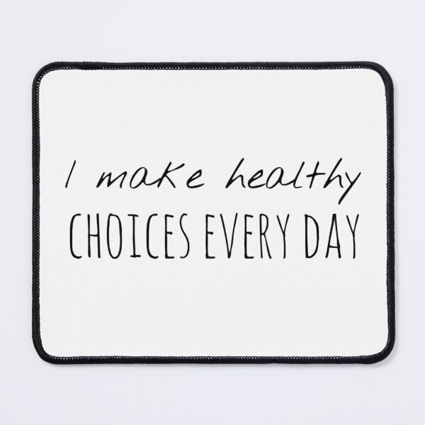 Item preview, I Make Healthy Choices Every Day – Affirmation – Wellness Habits Typography Design designed and sold by Camila Ardila.