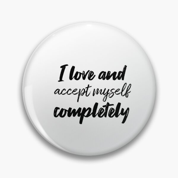 Item preview, I Love and Accept Myself Completely – Affirmation – Radical Self-Love Typography Design designed and sold by Camila  Ardila.