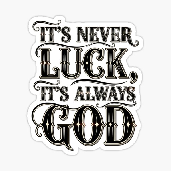 Divine Assurance: A Typographic Statement Sticker