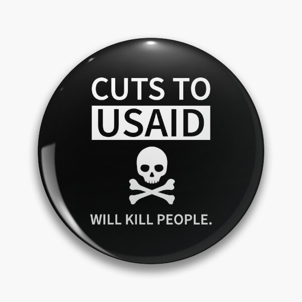 Item preview, Cuts to USAID will kill people.  designed and sold by Rachel the Artist .