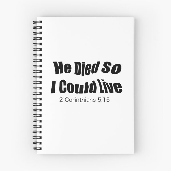 Item preview, He Died So I Could Live – 2 Corinthians 5:15 Christian Street Urban Design designed and sold by MilkaMillyBoo.