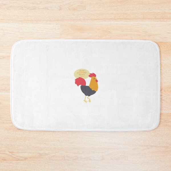 Item preview, Slow Yourself Down Kauai Rooster designed and sold by Kate15080.