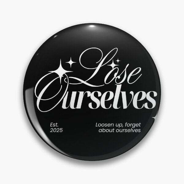 Item preview, Lose Ourselves, Forget About It designed and sold by T&B.