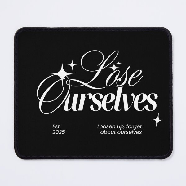 Item preview, Lose Ourselves, Forget About It designed and sold by T&B.