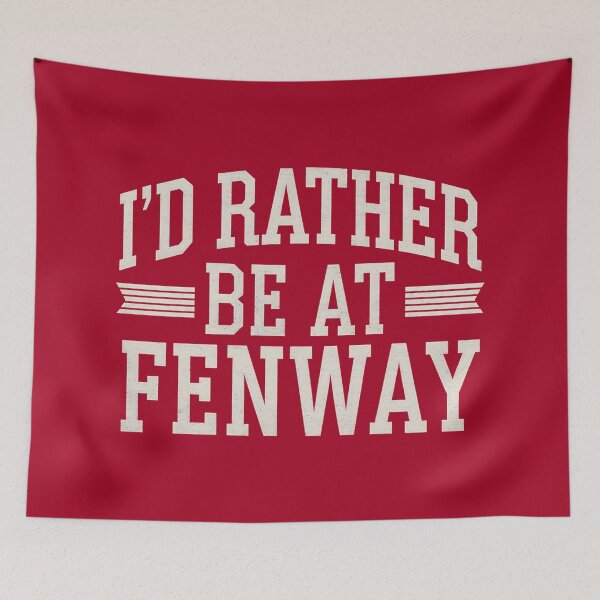 Item preview, I’d Rather Be at Fenway – Boston Baseball Fan designed and sold by jeshands.