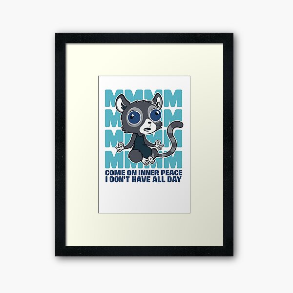 Item preview, Cute Funny Animal  Meditating Lemur – Come On Inner Peace Quote designed and sold by Uglyandcute.